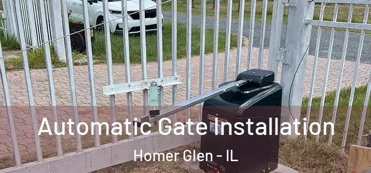Automatic Gate Installation Homer Glen - IL